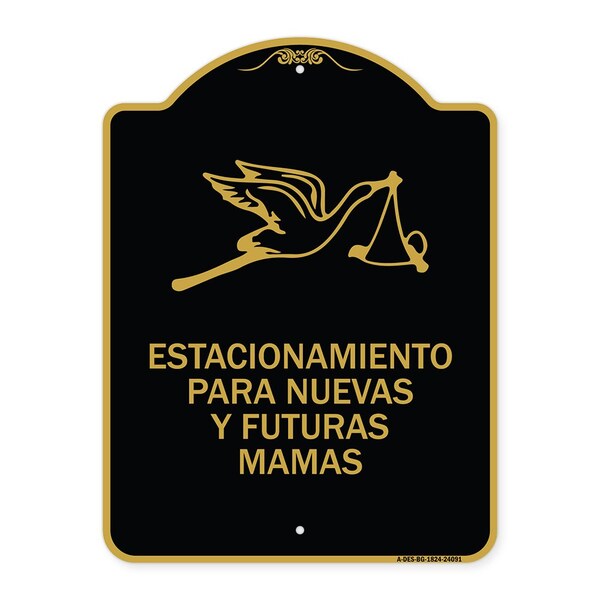Estacionamento Para Nuevas Y Futuras Mamas, Black & Gold Aluminum Sign, 18" x 24", BG-1824-24091